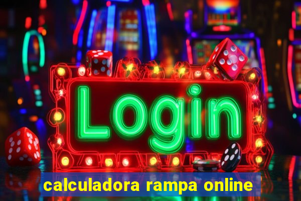 calculadora rampa online